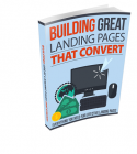 Building Great Landing Pages That Convert